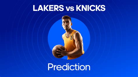 Los Angeles Lakers vs. New York Knicks odds, tips and betting .